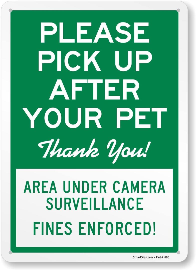SmartSign "Please Pick Up After Your Pet, Thank you, Area Under Camera Surveillance Fines Enforced" Metal Sign, 14 x 10 inch, 40 mil Laminated Rustproof Aluminum, Green and White, Made in USA