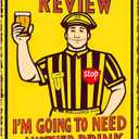 Retro Bar Decor for Man Cave - 8X12 Inch Vintage Football Sign - "Upon Further Review, I'm Going To Need Another Drink" Home Bar Accessories