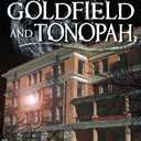Ghosts of Goldfield and Tonopah (Haunted America)