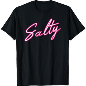 Salty Salty Funny Women T-Shirt 3XL