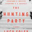 The Hunting Party: A Novel