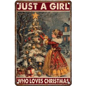 Just a Girl Who Loves Christmas Metal Sign Vintage Christmas Tree Tin Poster Heartwarming Holiday Wall Decor for Home Nursery Festive Cafe Kitchen Bar Bedroom Office 12 * 8In