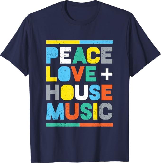 House Music T-Shirt: EDM DJ Shirt, Peace, Love & House Music T-Shirt 4X, Navy Blue