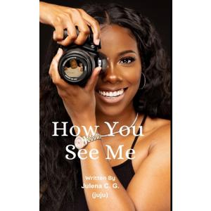 How You See Me