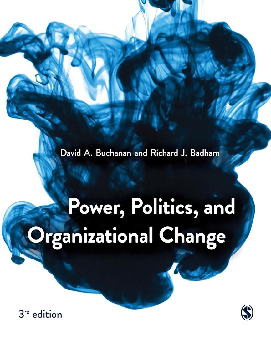 Power, Politics, and Organizational Change, Paperback