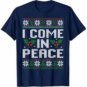I Come in Peace Couple Matching Ugly Christmas Sweater T-Shirt