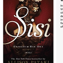 Sisi: Empress on Her Own: A Novel Hardcover
