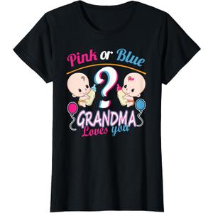 Pink Or Blue Grandma Loves You - Gender Reveal Baby Shower T-Shirt XL