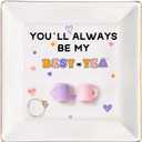 Friend Birthday Gifts for Women, Personalized Jewelry Dish with "You'll Always Be My Best-Tea, Unique Friendship Gifts for Women Birthday Christmas Valentine, Ceramic Ring Dish Female Friend Gifts