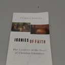 Ironies of Faith: The Laughter at the Heart of Christian Literature, Paperback