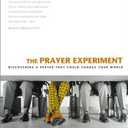 Prayer Experiment, The
