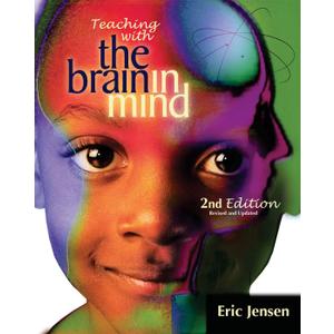 Teaching with the Brain in Mind, Revised 2nd Edition