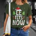 LE Tits Now Let It Snow Funny Christmas Winter Xmas Wordplay T-Shirt XL