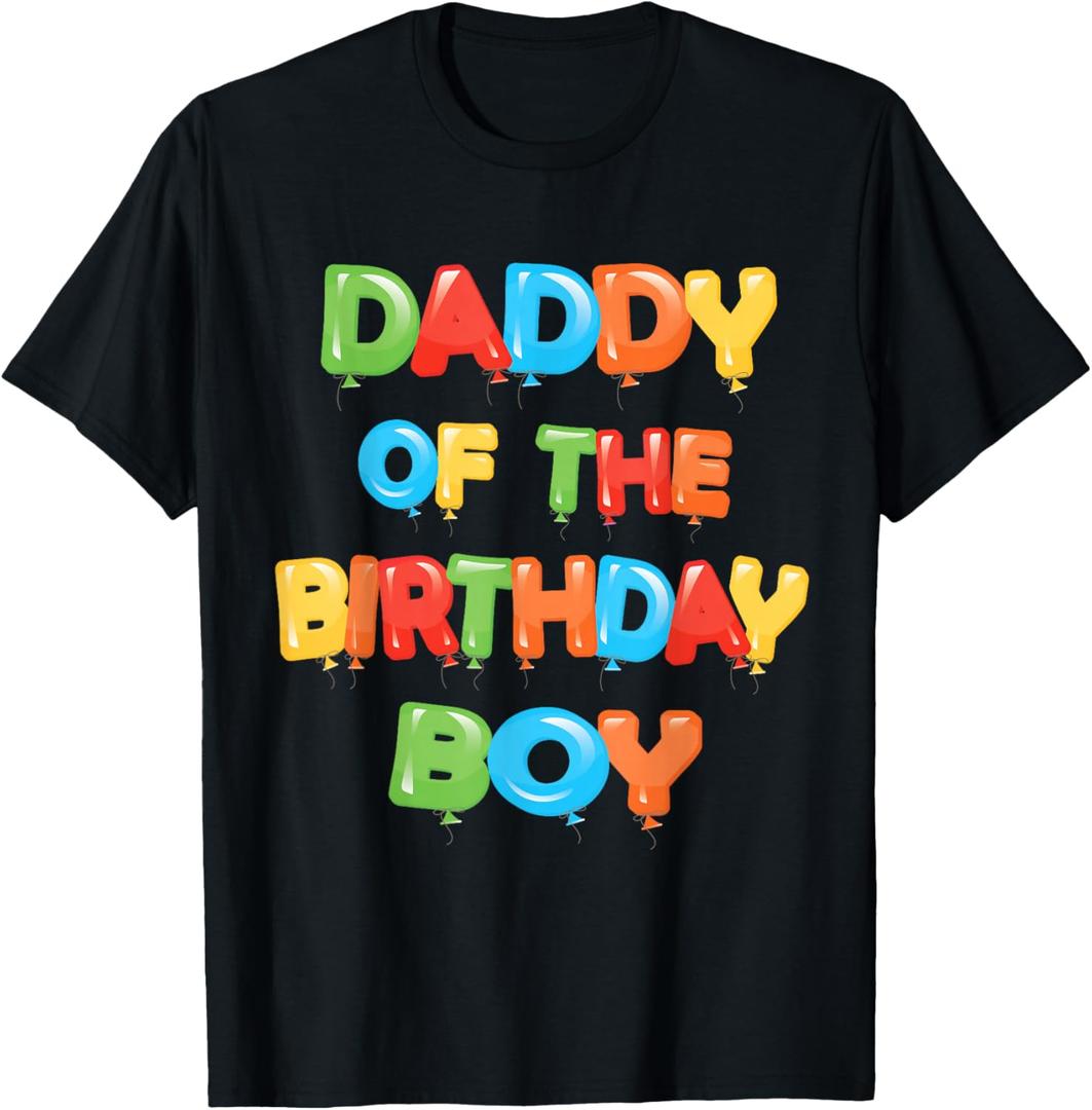 Daddy of The Birthday Boy Balloon Boys Party T-Shirt Small