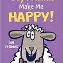 My Friends Make Me Happy!