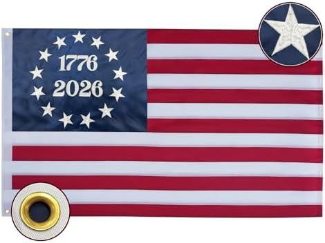 Bradford 1776 2026 Bennington 250 Anniversary Betsy Ross Flag 4x6 ft Outdoor Embroidered 13 Colonies Flags USA 250th American Flag with 2 Brass Grommets