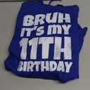 Blue Hoodie  "Bruh it's my 11th birthday", S