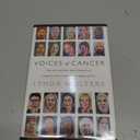 Voices of Cancer: What We Really Want, What We Really Need