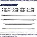 4PCS Car Window Weather Stripping Molding Trim Belt 72410-TLA-A01 72450-TLA-A01 Compatible with Honda CR-V 2017 2018 2019 2020 2021 2022, Replace 72950-TLA-A01 72910-TLA-A01