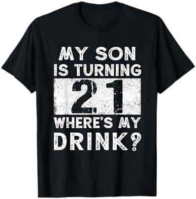 21st Birthday Dad Mom 21 Year Old Son Matching Family T-Shirt 3XL