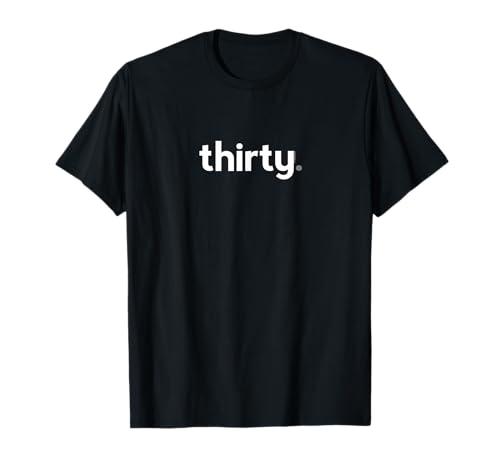 30th Birthday Gift Idea for Him Men | Thirty Design Party T-Shirt L