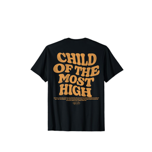 Child Of The Most High, Child Of God, Christian Word On Back T-Shirt M