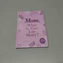 Gifts for Mom from Daughter, Son - Personalized Mothers Day Gifts for mom, Wife, Women - Moms Birthday Gift Ideas, Birthday gifts for moms - Mom Story Book to Fill Out, Moms Guided Journal Life Story