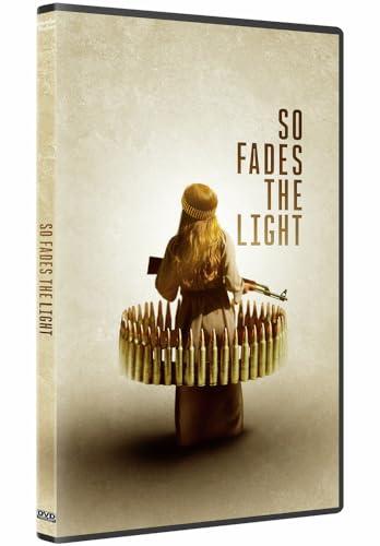So Fades the Light [DVD]