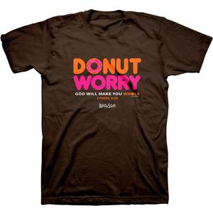 Kerusso Donut Worry God Will Make You Whole Chocolate Brown Cotton Crew Neck T-Shirt, Small (XX-Large)
