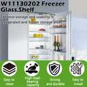 W11130203 Freezer Glass Shelf Replacement 11.7"x10" Tempered Glass Freezer Shelf Compatible with Whirlpool Refrigerator AP6262449, AP6262450, W11130203 Replacement Part.2