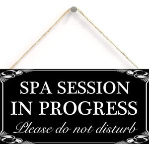 Spa Session In Progress Please Do Not Disturb Hanging Sign Decorative Wood Sign Home Decor Wood Door Sign Plaque 12" x 6"