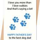 Fathers Day Card for Dog Dad, Father's Day Card Gift from Dog Dad