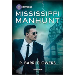 Mississippi Manhunt (The Lynleys of Law Enforcement, 6) Mass Market Paperback – August 20, 2024