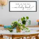 FZMHASLWW Give Us This Day Our Daily Bread Sign, 32"x12", Black