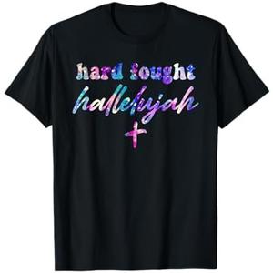 Hard Fought Hallelujah Christian T-Shirt 3X