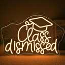 NOSUN Class Dismissed Neon Sign Class Neon Signs for Wall Decor, Warm White LED Signs for Classmates friends family, USB Neon Word Sign for Party Club Light Up Sign, The best gift for graduating friend