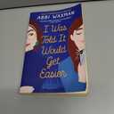 I Was Told It Would Get Easier