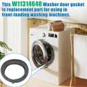 W11314648 W10897390 Washer Door Boot Seal Replacement, W11314648 Washer Door Gasket Compatible with Whirlpool Inglis Amana and Maytag, Replaces AP6835703, 4931032, PS12711495EAP12711495