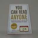 You Can Read Anyone (Never Be Fooled, Lied To, or Taken Advantage of Again)