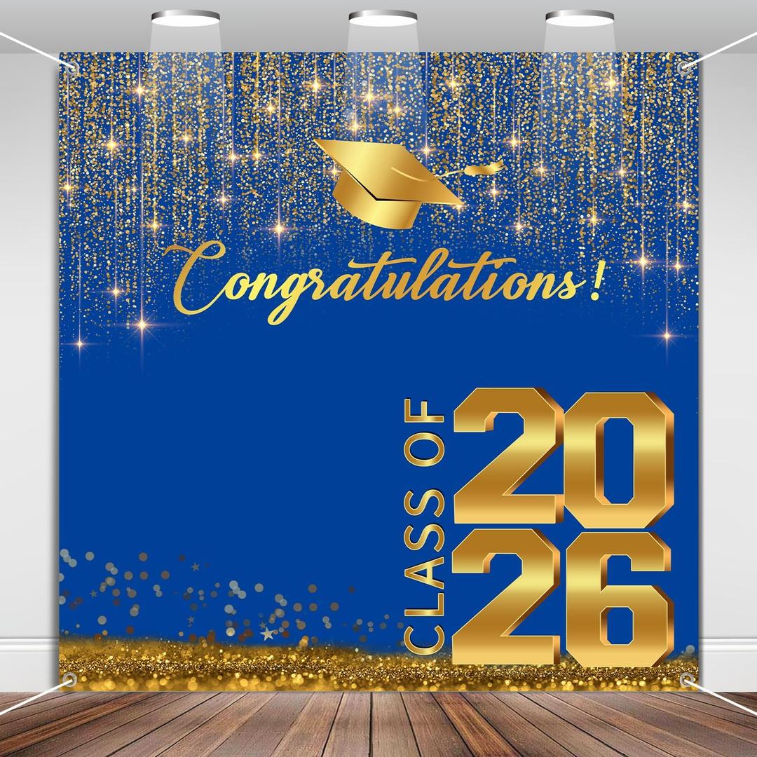 Class of 2026 Backdrop, 6 * 6 FT Graduation Photo Backdrop, Blue and Gold Graduation Banner, 2026 Congratulations Banner for Photoshoot, Graduate Background Booth Props