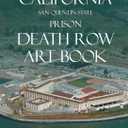 California San Quentin State Prison Death Row Art Book