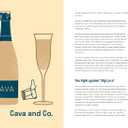 Sparkling Wine for Modern Times: A Drinker's Guide to the Freewheeling World of Bubbles