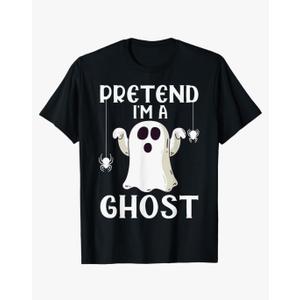 Funny Pretend I'm A Ghost Lazy Halloween Costume T-Shirt M