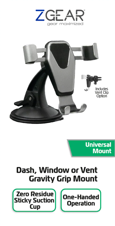 ZGEAR Dash, Window Or Vent Gravity Grip Mount Universal Mount