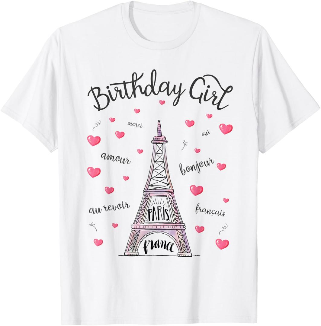 Birthday Girl Paris Themed Birthday Party Eiffel Tower T-Shirt