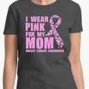 Vizor Women's Breast Cancer Shirts I Wear Pink for My Mom Tshirt Cancer Awareness Tshirts L