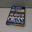The House of Cross: An Alex Cross Thriller, by James Patterson (Author)