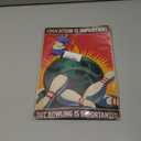 Indoor decorative wall decor metal tin sign 8x12 inch featuring Education Is Important But Bowling Is Importanter Poster for vintage home, bar, garage, rv or cabin style