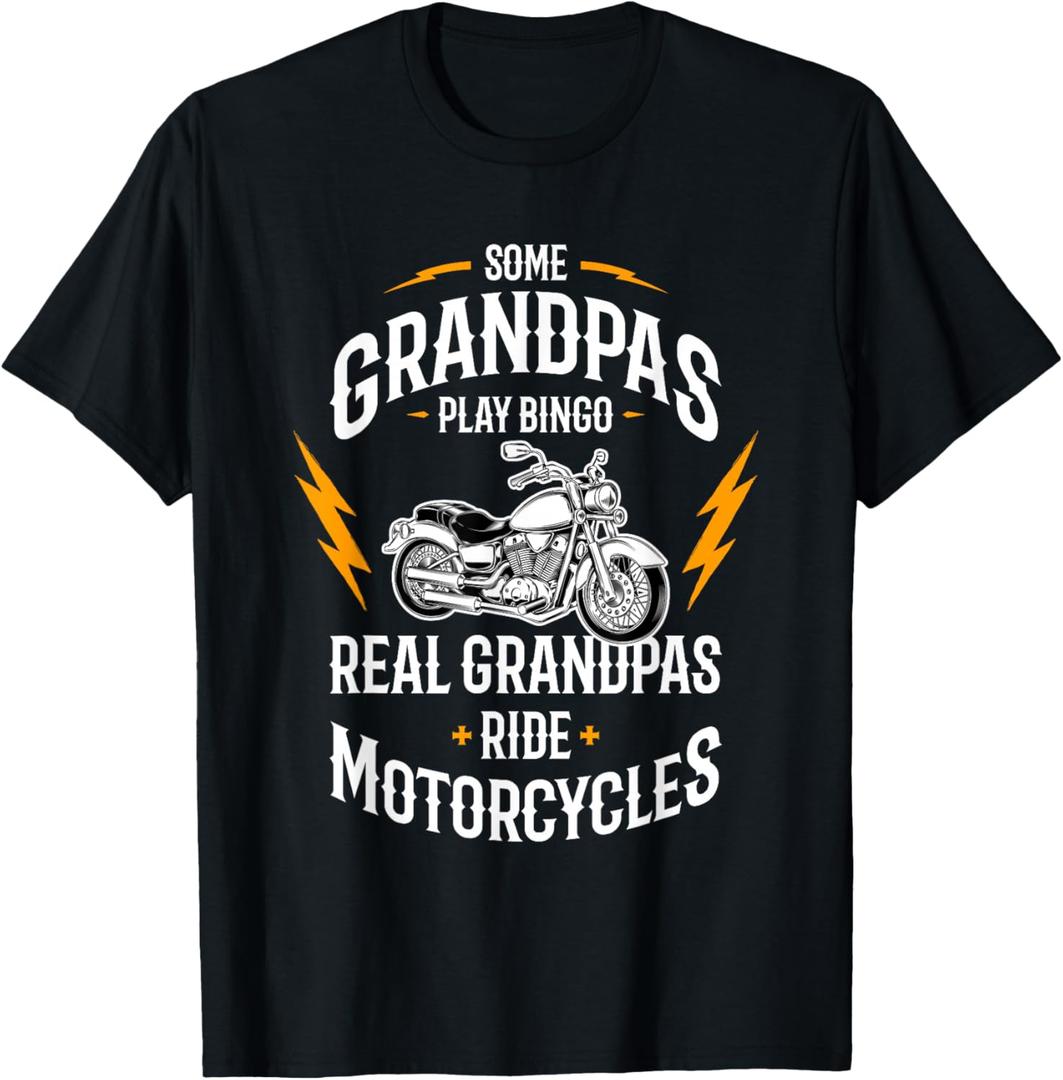 Some Grandpas Play Bingo Real Grandpas Ride Motorcycles T-Shirt, L