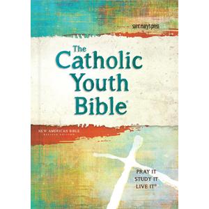 The Catholic Youth Bible, 4th Edition, NABRE: New American Bible Revised Edition